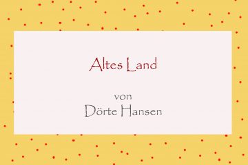 Altes Land von Dörte Hansen - kultur4all.de