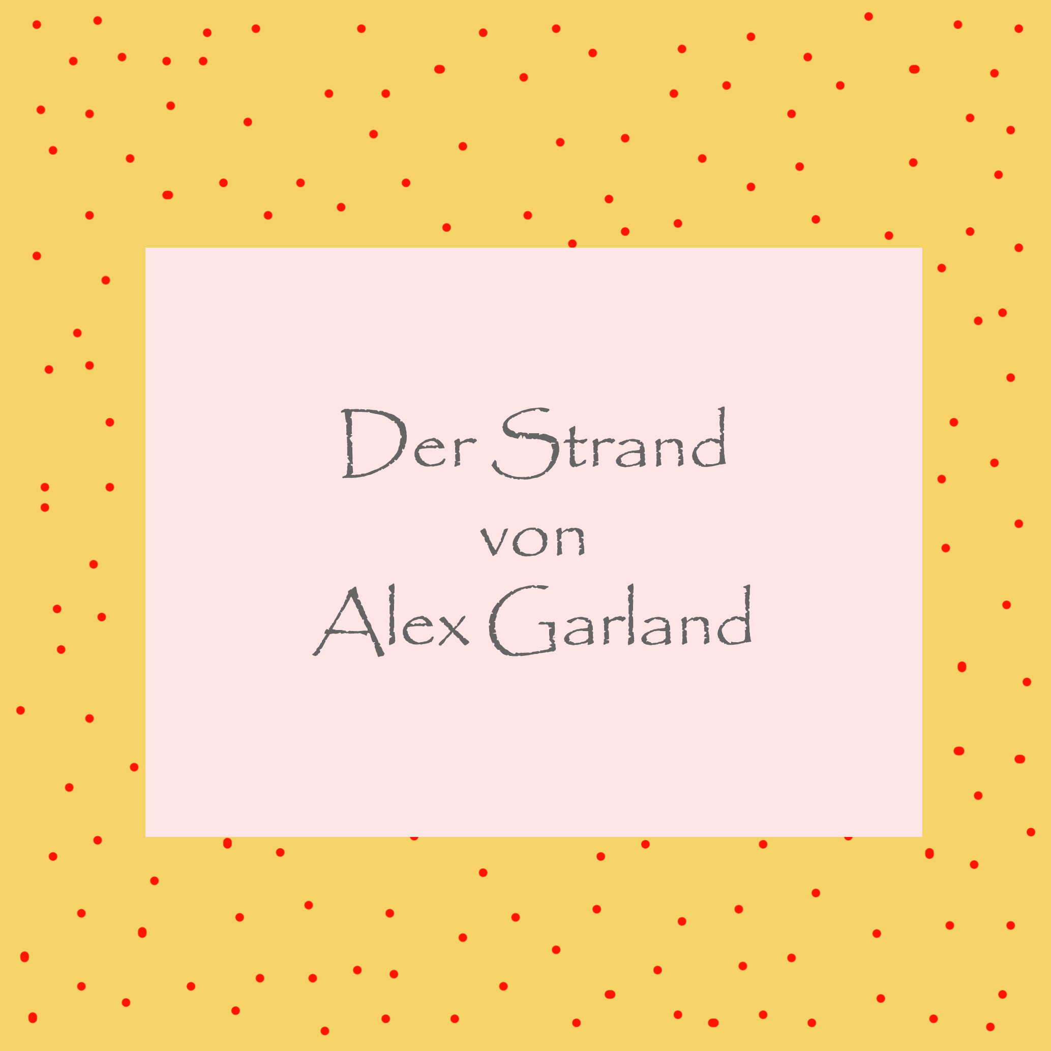 Der Strand Alex Garland