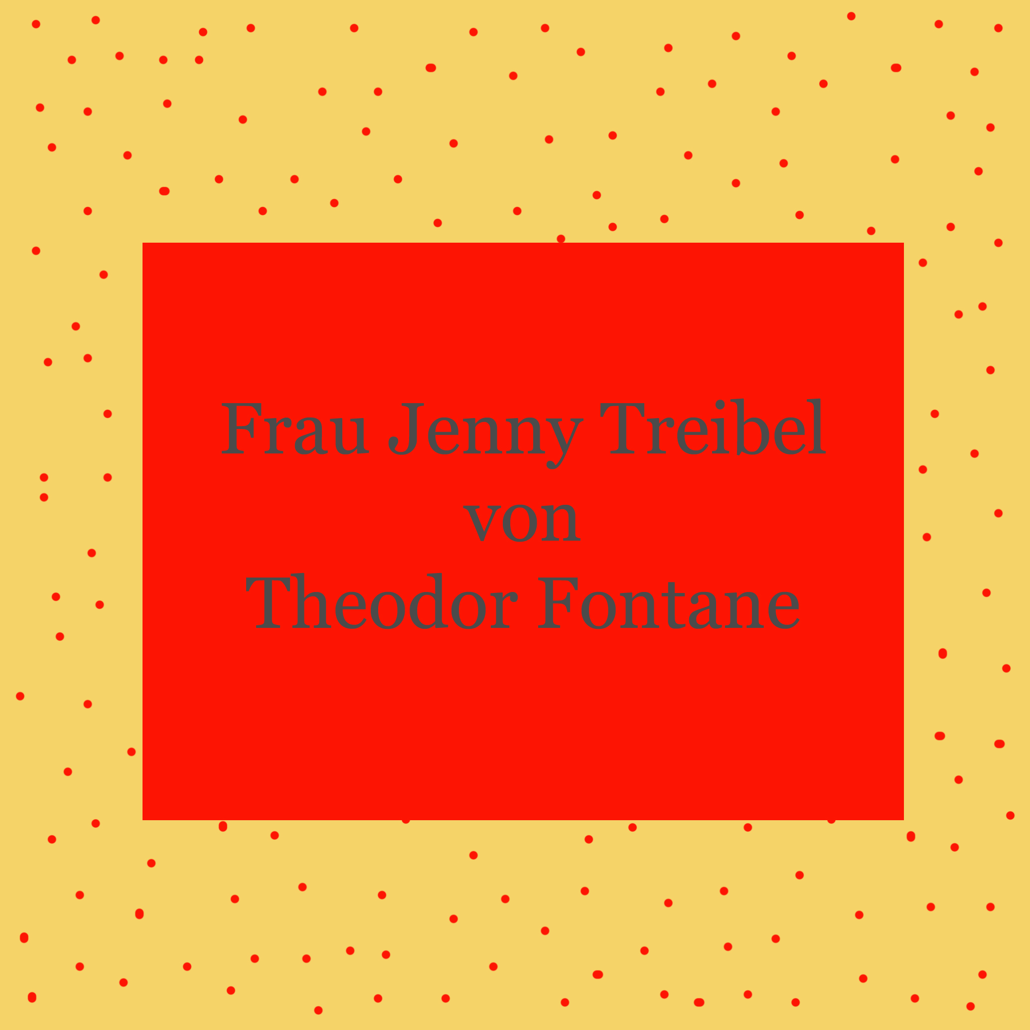 Frau Jenny Treibel von Theodor Fontane - kultur4all.de