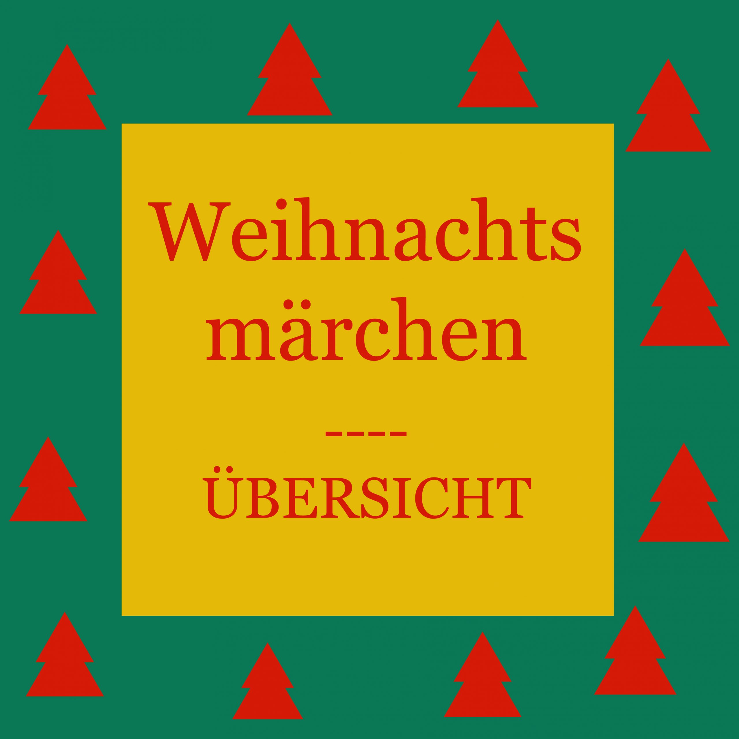 Weihnachtsmärchen - Übersicht - kultur4all.de