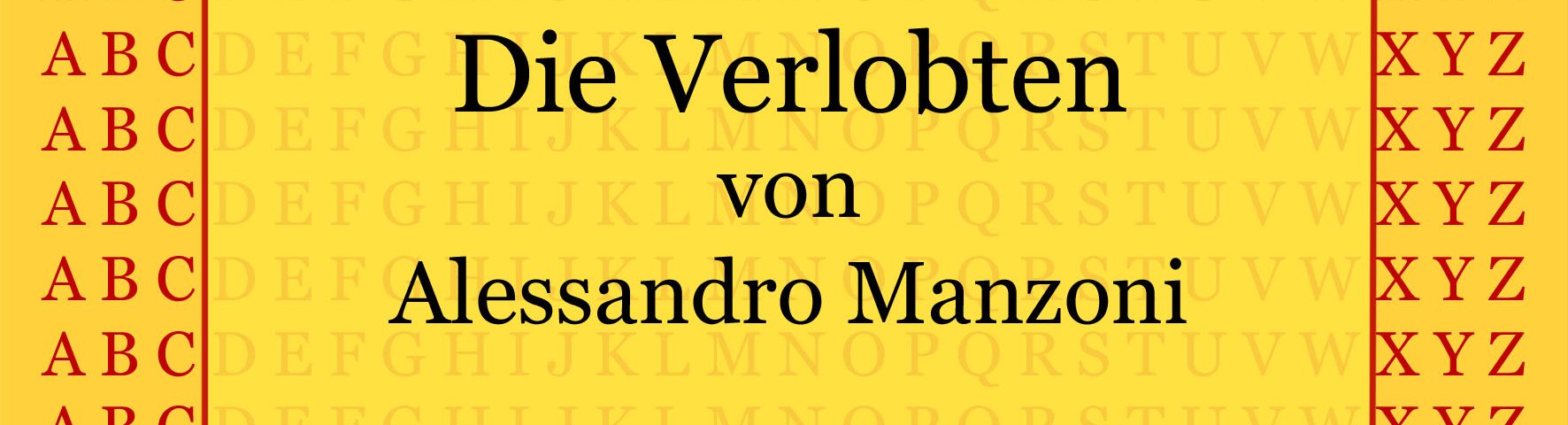 Die Verlobten von Alessandro Manzoni - kultur4all.de