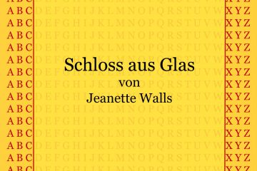 Schloss aus Glas von Jeanette Walls - kultur4all.de