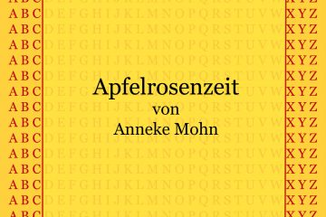 Apfelrosenzeit von Anneke Mohn - kultur4all.de