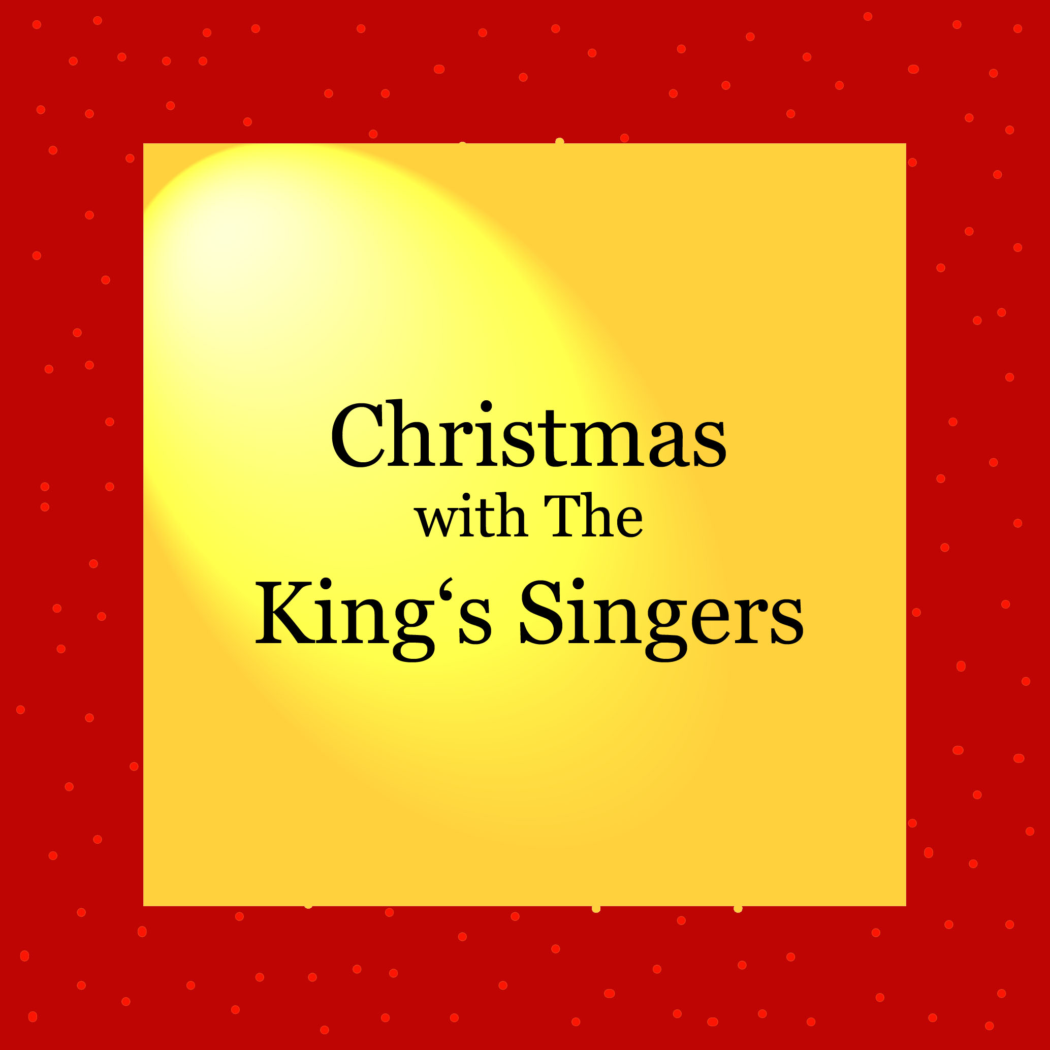 Vorfreude auf Weihnachten - Christmas with The King's Singers - kultur4all.de