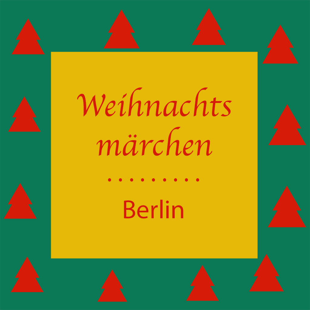 Weihnachtsmärchen in Berlin - kultur4all.de