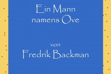 Ein Mann namens Ole von Fredrik Backman - kultur4all.de