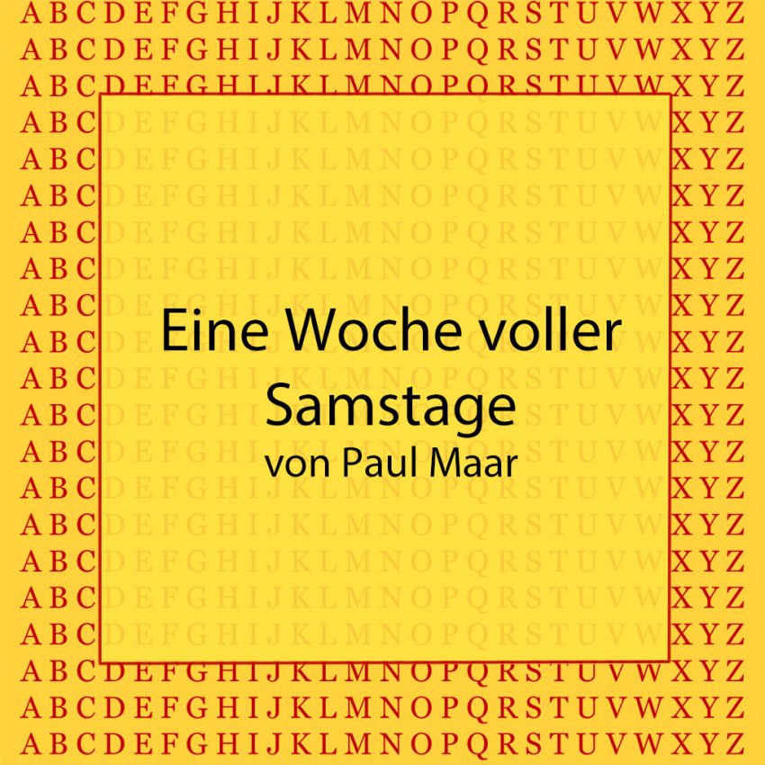 Eine Woche voller Samstag von Paul Maar www.kultur4all.de