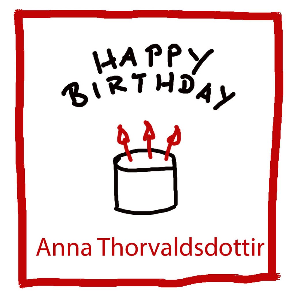 Geburtstag Anna Thorvaldsdottir - kultur4all.de