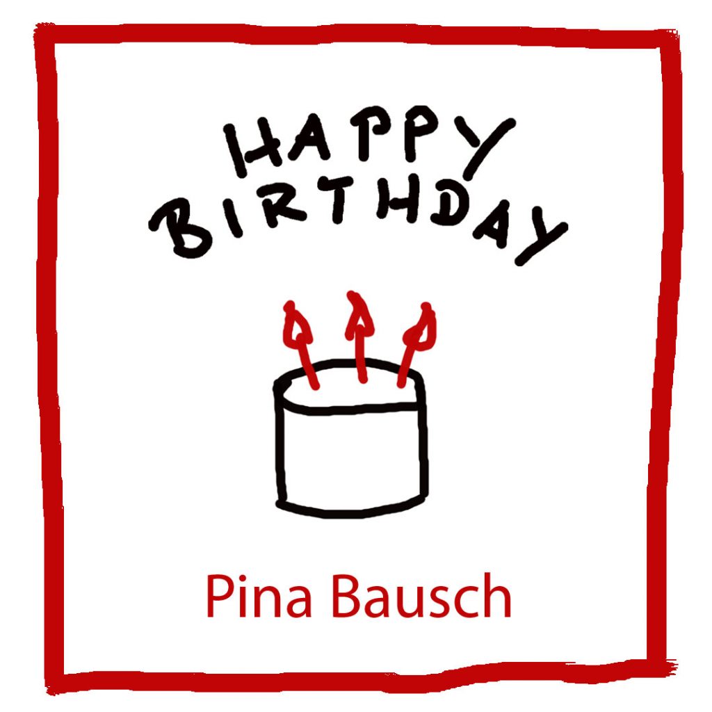 Geburtstag von Pina Bausch - kultur4all.de