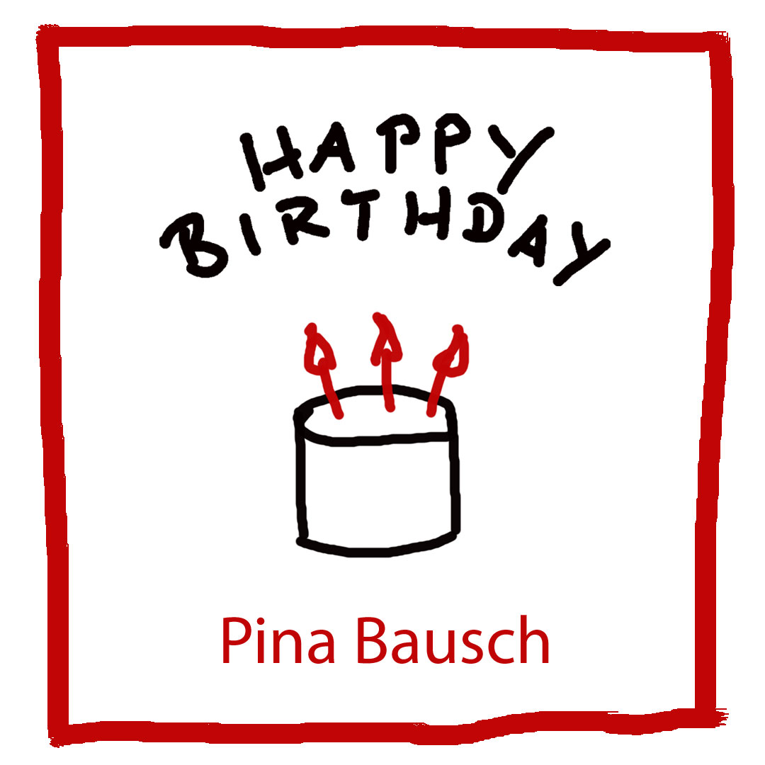 Geburtstag von Pina Bausch - kultur4all.de