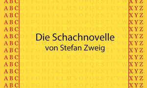 Die Schachnovelle von Stefan Zweig - kultur4all.de