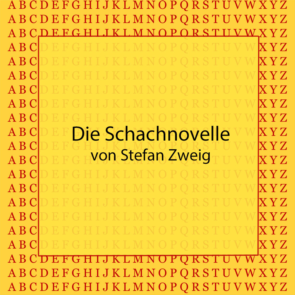 Die Schachnovelle von Stefan Zweig - kultur4all.de