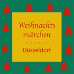 Weihnachtsmärchen in Düsseldorf - www.kultur4all.de