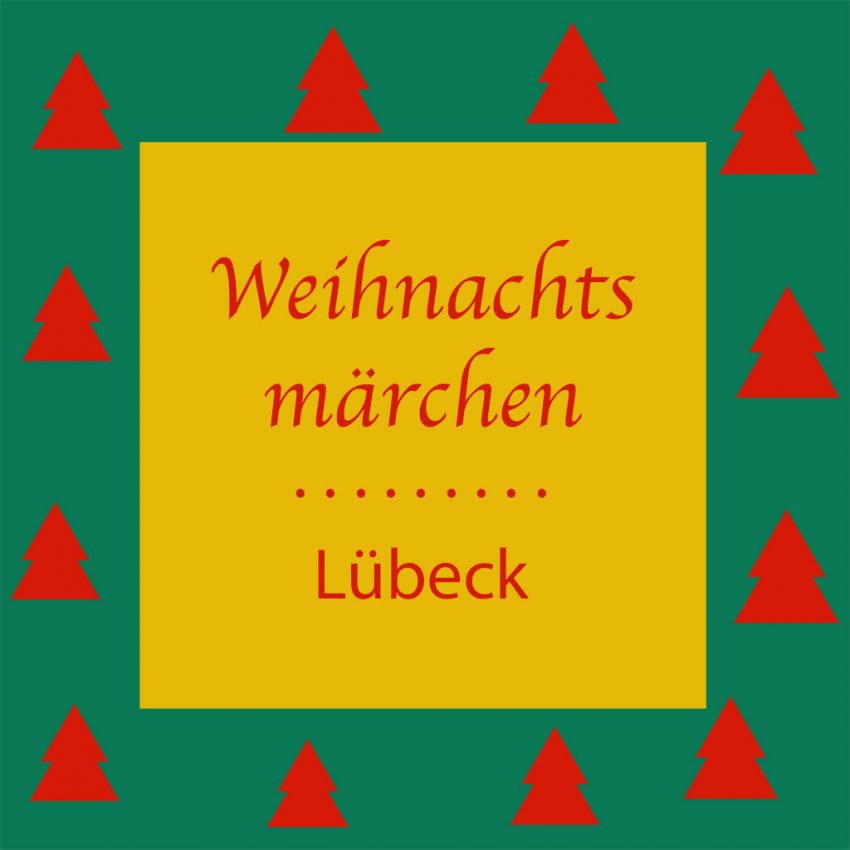 Weihnachtsmärchen in Lübeck - www.kultur4all.de