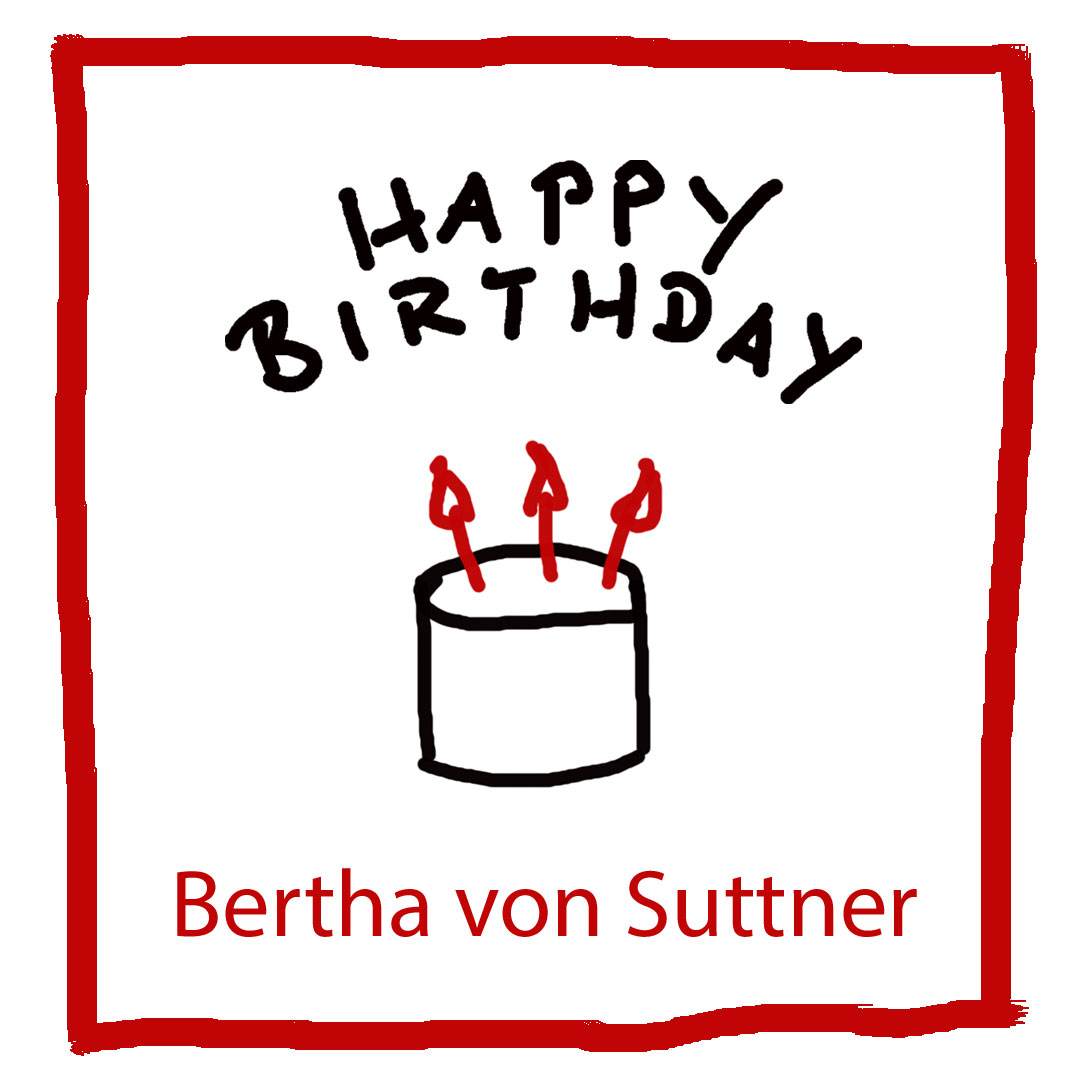 Geburtstag von Bertha von Suttner - kultur4all.de