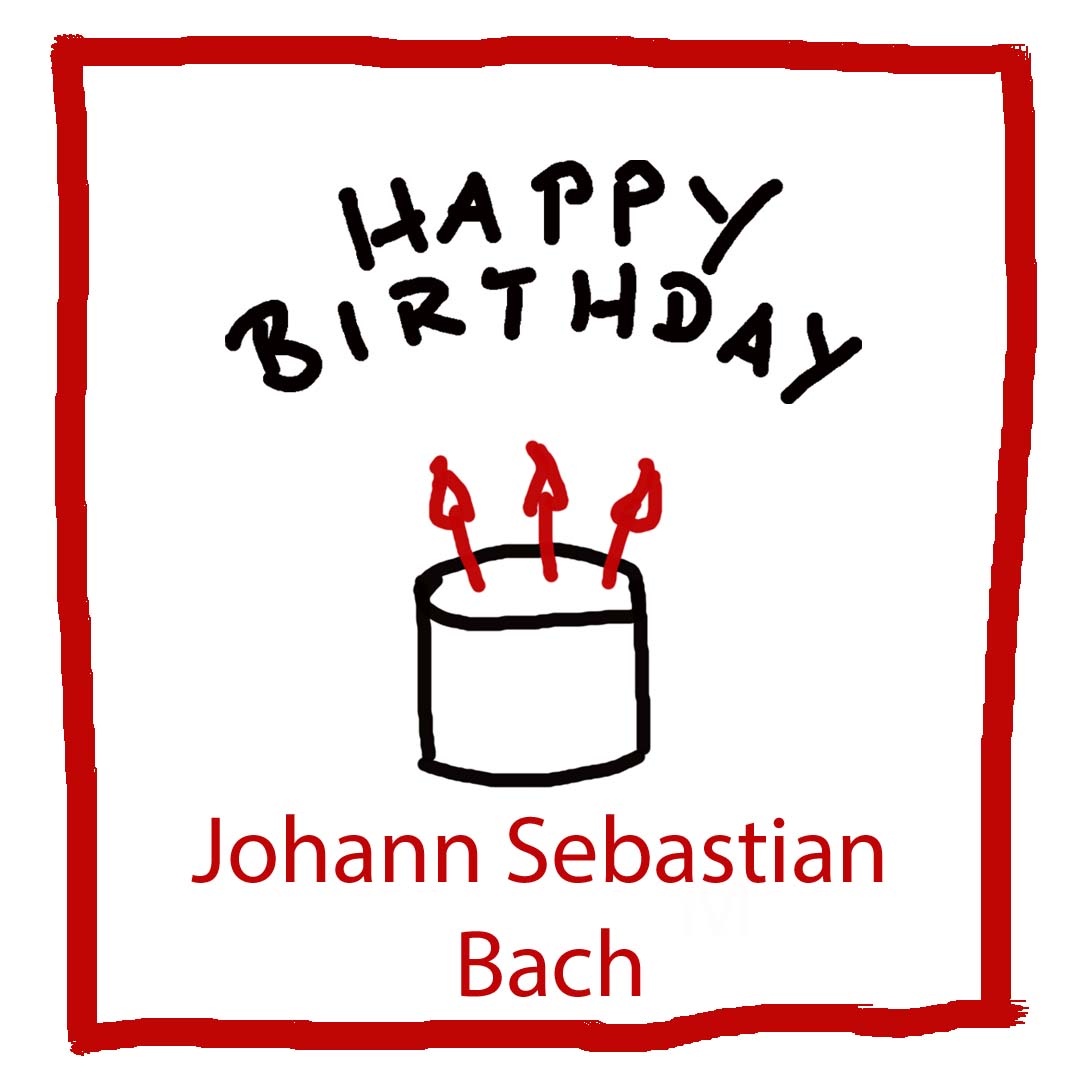 Geburtstag von Johann Sebastian Bach - www.kultur4all.de