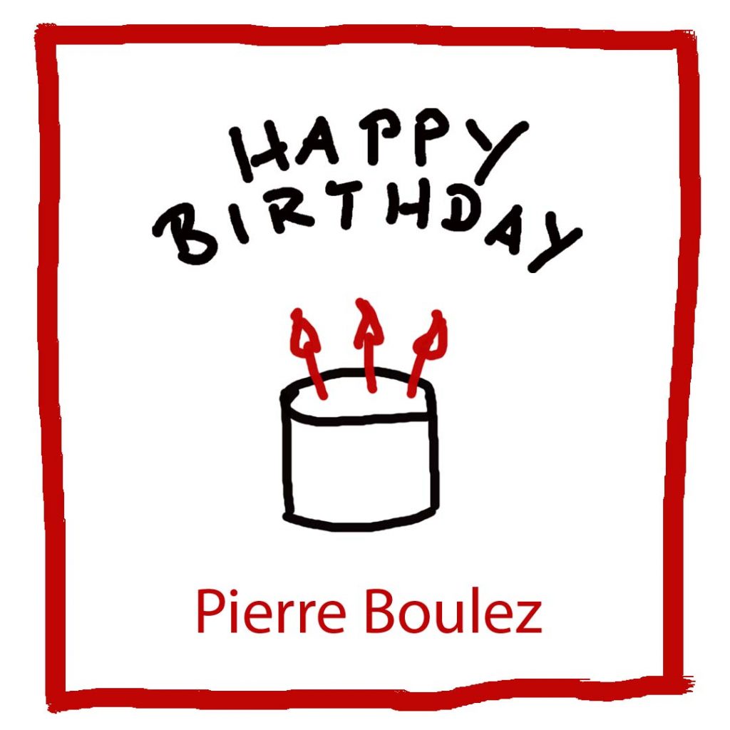 Geburtstag von Pierre Boulez - kultur4all.de