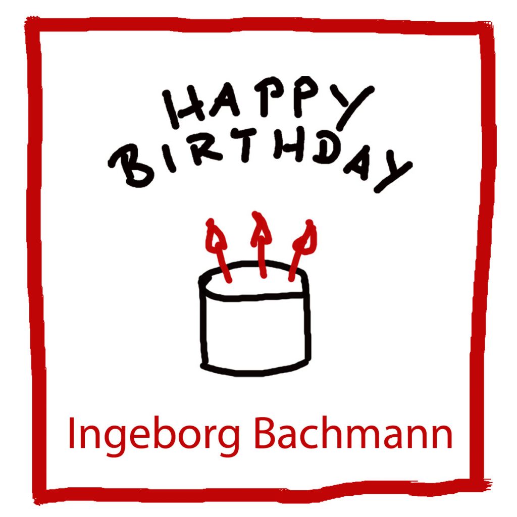 Geburtstag von Ingeborg Bachmann - www.kultur4all.de