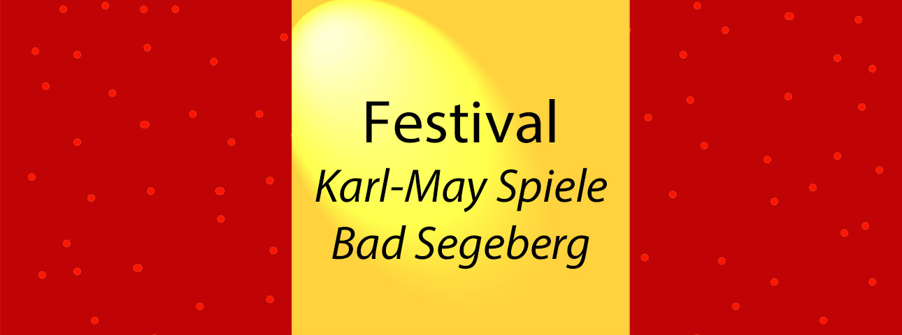 Karl-May Spiele Bad Segeberg - www.kultur4all.de