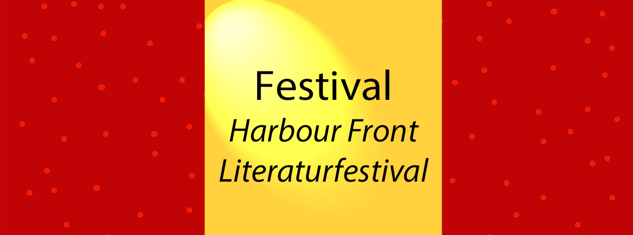 Harbour-Front-Literaturfestival Harbour Front Literaturfestival - www.kultur4all.de