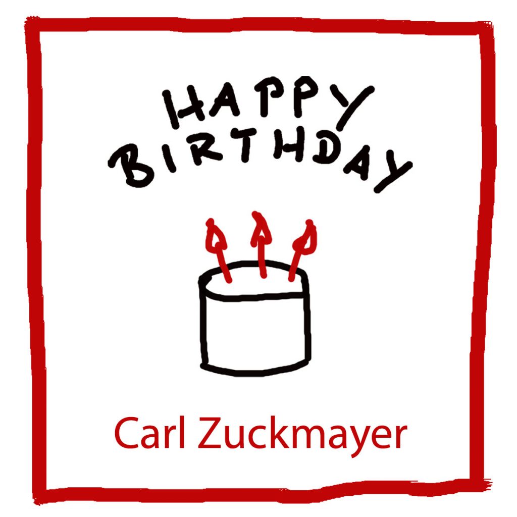 Geburtstag von Carl Zuckmayer - Kultur4all.de