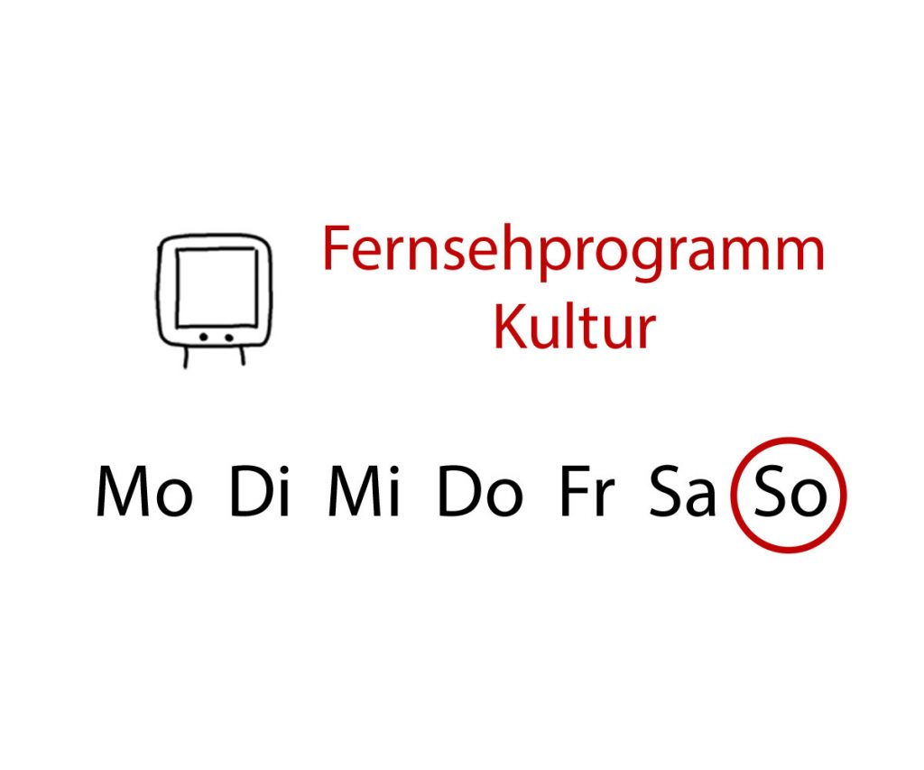 Fernsehprogramm Kultur Sontag - www.kultur4all.de