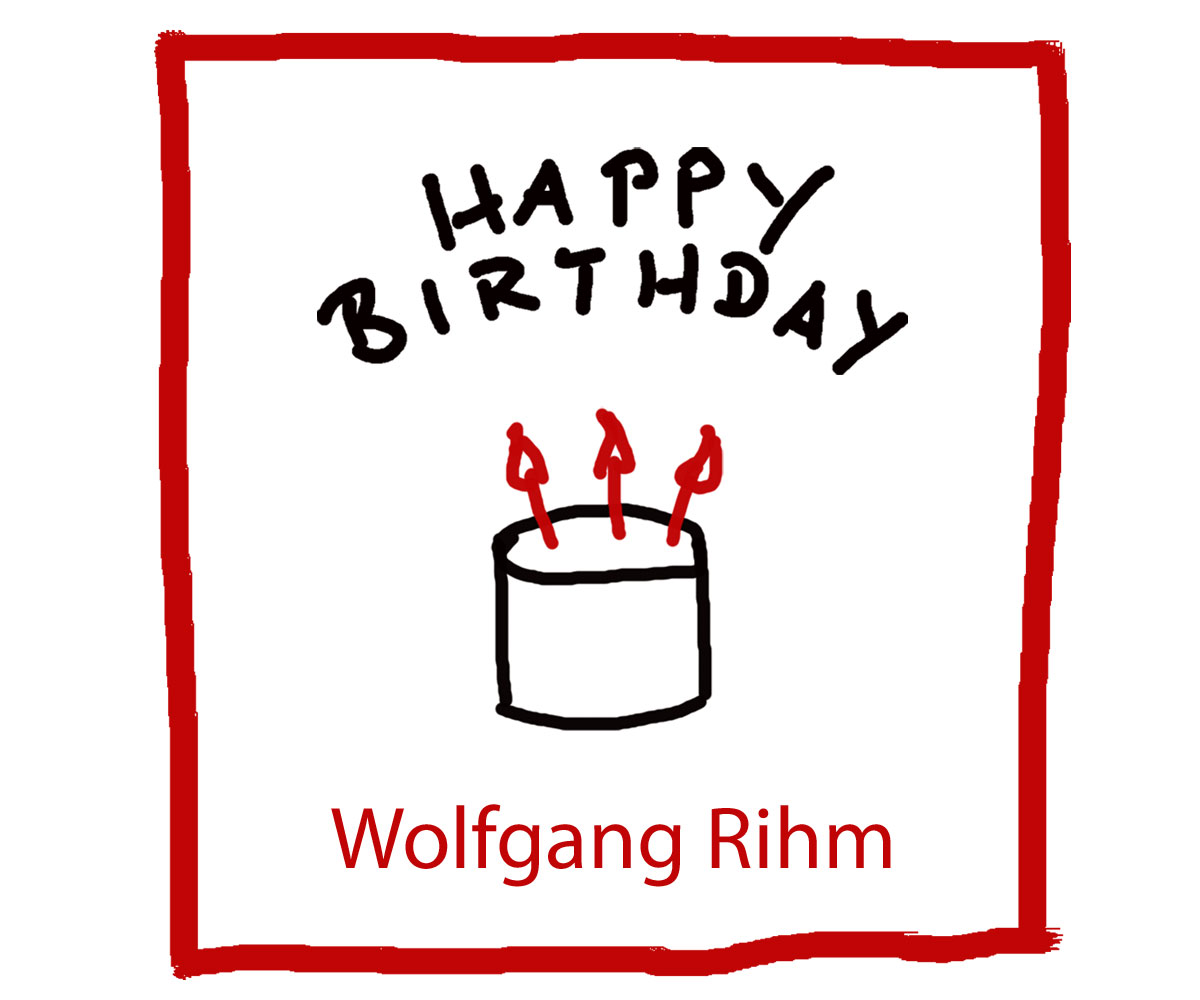 Geburtstag von Wolfgang Rihm - Kultur4all.de