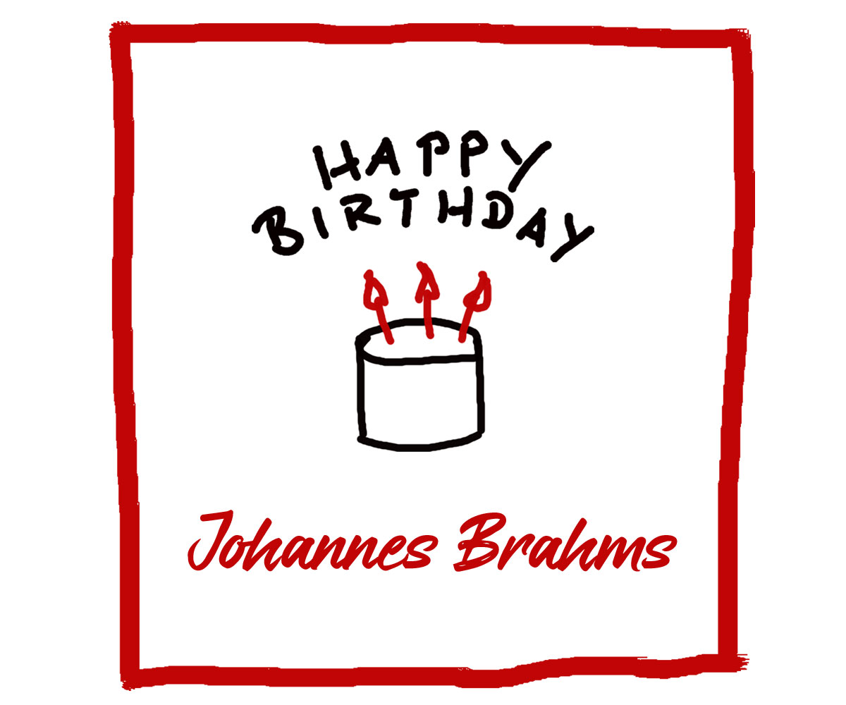 Geburtstag von Johannes Brahms - Kultur4all.de