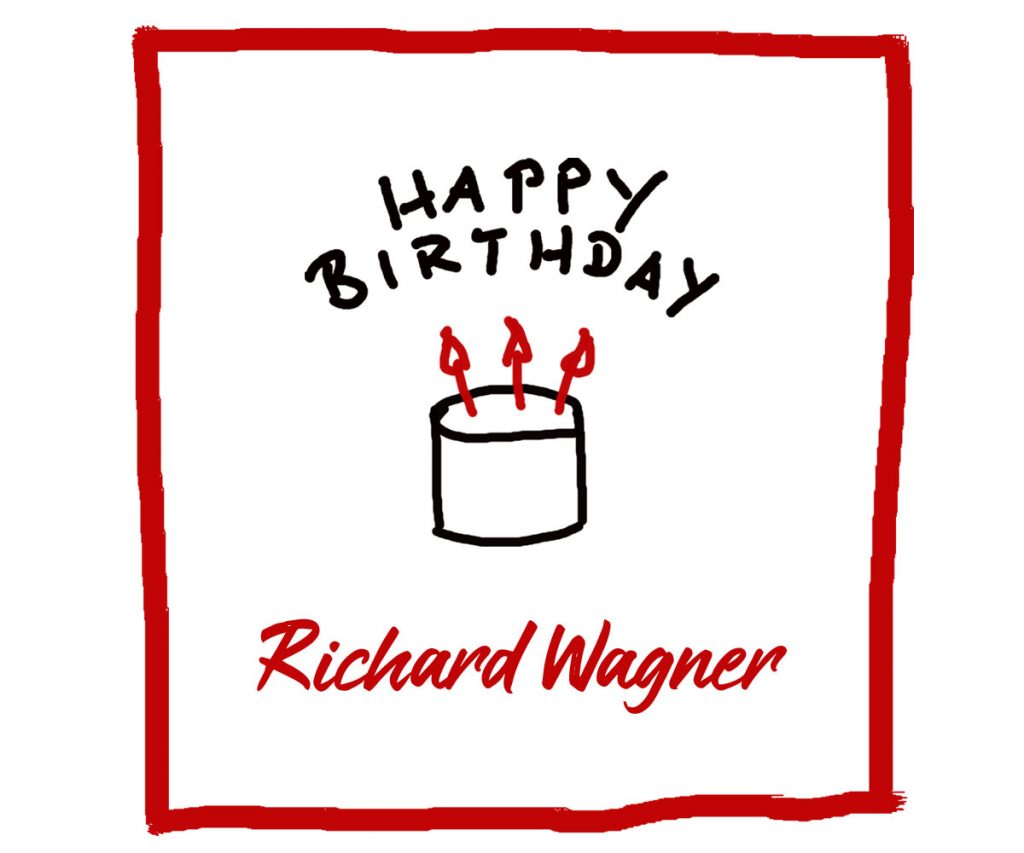 Geburtstag von Richard Wagner – Kultur4all.de