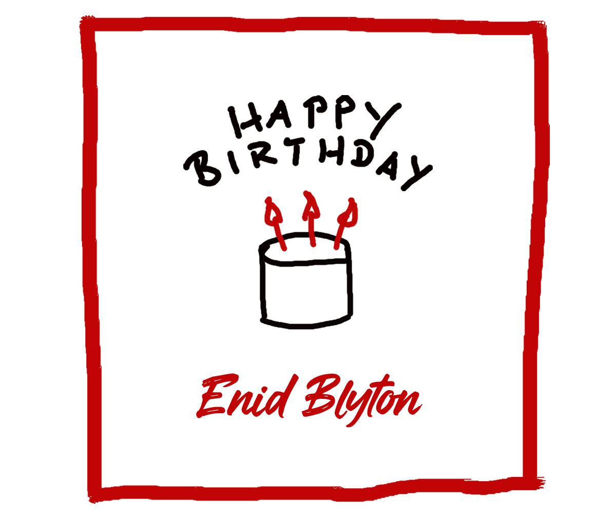 Geburtstag von Enid Blyton - Kultur4all.de
